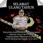 Komunitas Baramakassar Mengucapkan Selamat Ulang Tahun Kapolrestabes Makassar Yang ke 53 Tahun IMG-20241208-WA0005